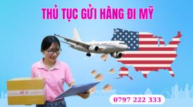 Thủ tục gửi hàng đi Mỹ hiện nay bao gồm những gì?